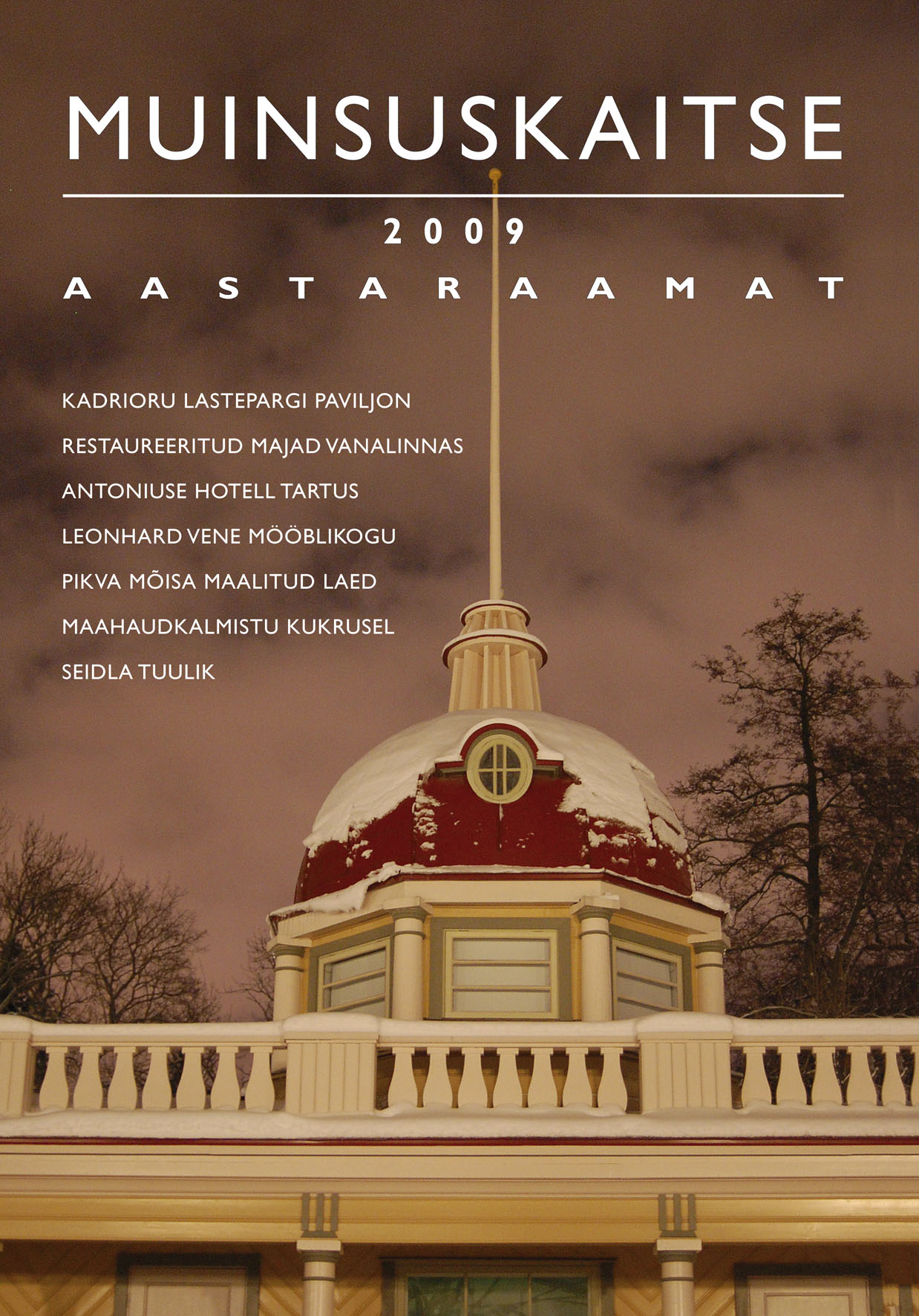 Muinsuskaitse aastaraamat 2009 esikaas